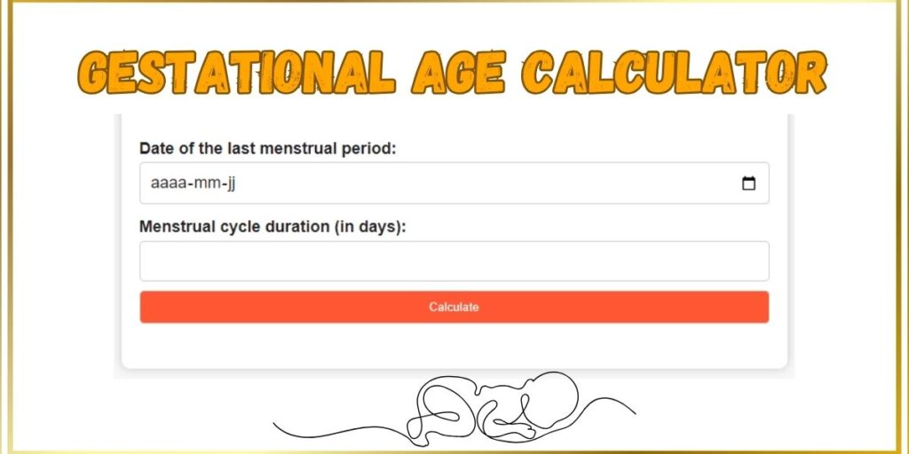 Gestational-Age-Calculator
